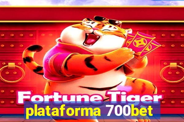 plataforma 700bet